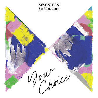 "Your Choice" EP by Seventeen