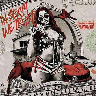 "In Sexyy We Trust" album by Sexyy Red