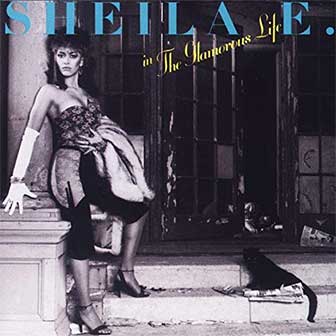 "The Glamorous Life" album by Sheila E