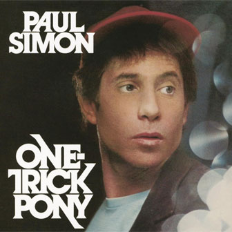 "One-Trick Pony" album by Paul Simon