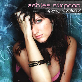 "Autobiography" album by Ashlee Simpson