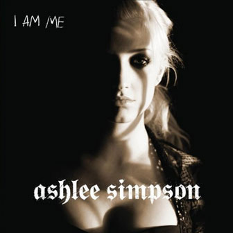 "I Am Me" album by Ashlee Simpson