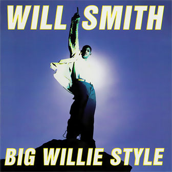 "Big Willie Style" album by Will Smith