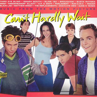 "Can't Hardly Wait" Soundtrack