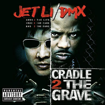 "Cradle 2 The Grave" soundtrack