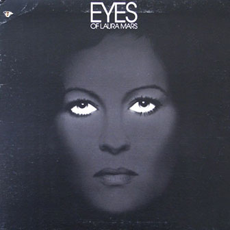 "Love Theme from Eyes Of Laura Mars" by Barbra Streisand