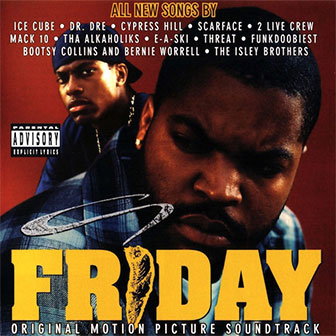 "Friday" Soundtrack