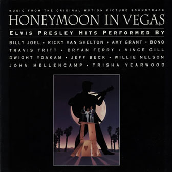 "Honeymoon In Vegas" Soundtrack