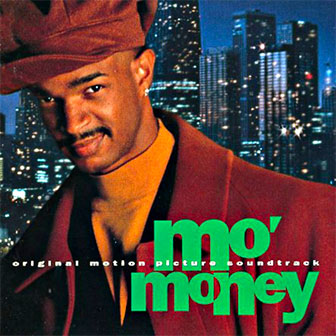 "Mo' Money" soundtrack