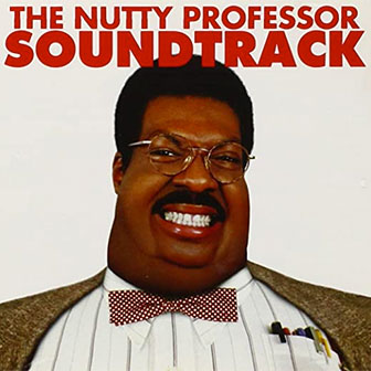 "The Nutty Professor" Soundtrack
