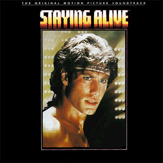 "Staying Alive" Soundtrack