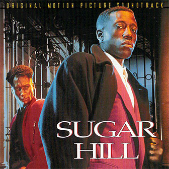 "Sugar Hill" Soundtrack