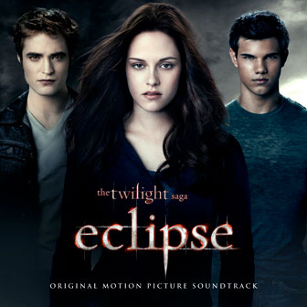 "Twilight Saga: Eclipse" Soundtrack
