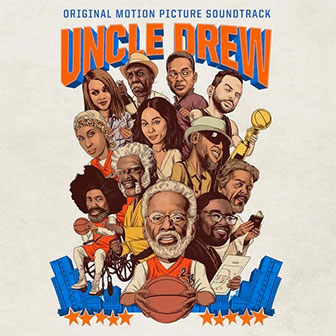 "Uncle Drew" Soundtrack