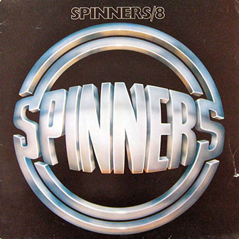 "Spinners/8" album