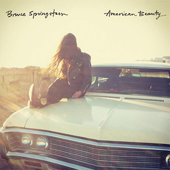 "American Beauty" EP by Bruce Springsteen