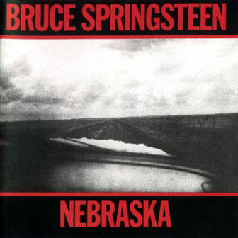 "Nebraska" album by Bruce Springsteen