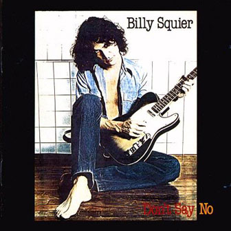 "In The Dark" by Billy Squier
