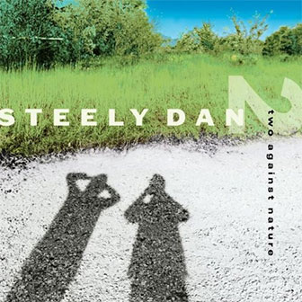 "Two Against Nature" album by Steely Dan
