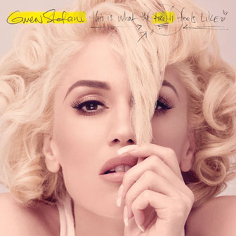 "This Is What The Truth Feels Like" album by Gwen Stefani