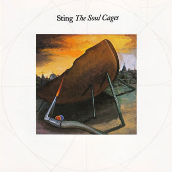 "The Soul Cages" album by Sting