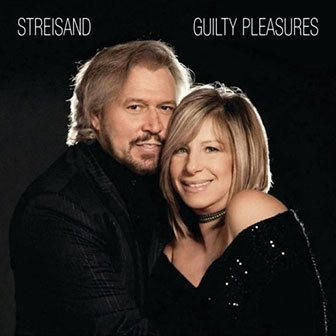 "Guilty Pleasures" album by Barbra Streisand