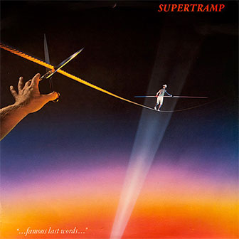 "Famous Last Words" album by Supertramp