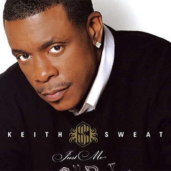 "Just Me" album by Keith Sweat