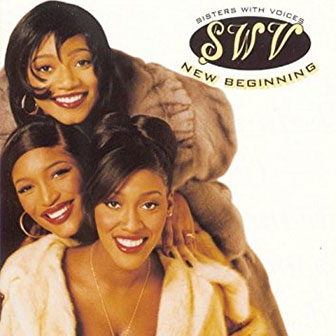 "Use Your Heart" by SWV