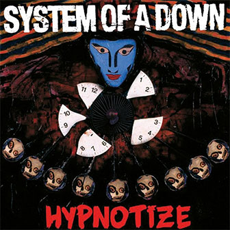 "Hypnotize" album by System Of A Down