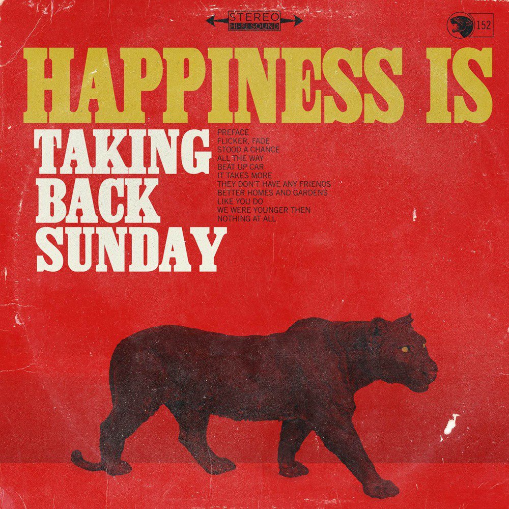 "Happiness Is" album by Taking Back Sunday