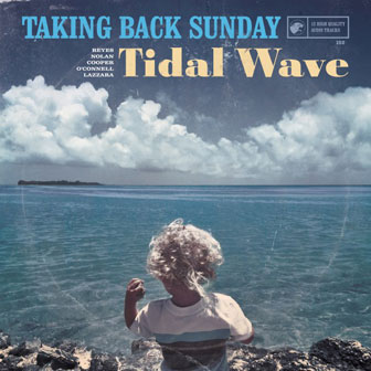 "Tidal Wave" album by Taking Back Sunday