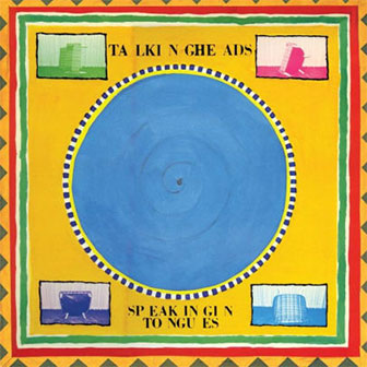 "Speaking In Tongues" album by Talking Heads