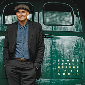 "Before This World" album by James Taylor