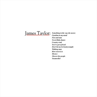 "Greatest Hits" by James Taylor