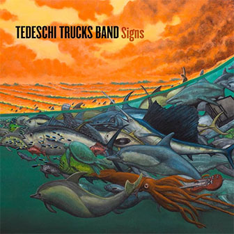 "Signs" album by Tedeschi Trucks Band