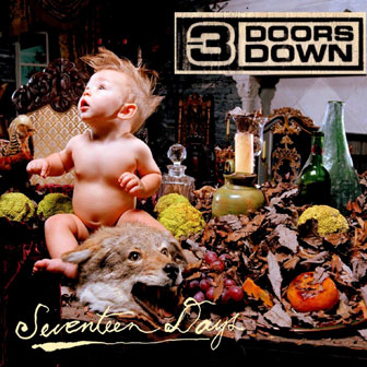 "Seventeen Days" album by 3 Doors Down