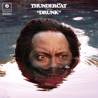 "Drunk" album by Thundercat