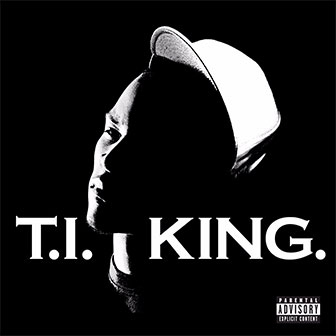 "King" album by T.I.