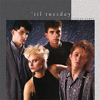 "Voices Carry" album by Til Tuesday