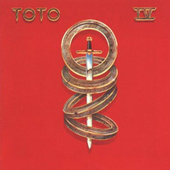 "I Won't Hold You Back" by Toto