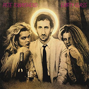 "Empty Glass" album by Pete Townshend