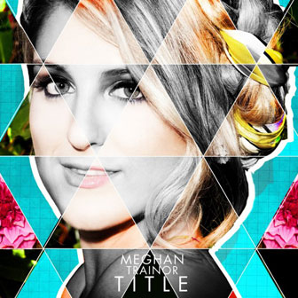 "Title" EP by Meghan Trainor