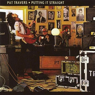 "Putting It Straight" album by Pat Travers