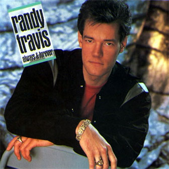 "Always & Forever" album by Randy Travis