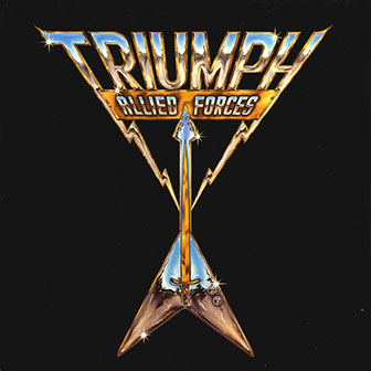 "Allied Forces" album by Triumph