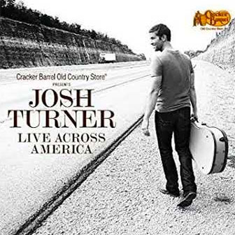 "Live Across America" album by Josh Turner