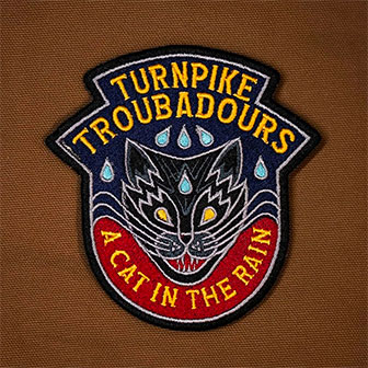 "A Cat In The Rain" album by Turnpike Troubadours