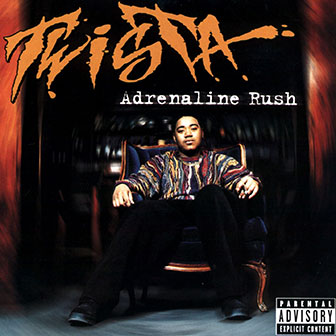 "Adrenaline Rush" album by Twista