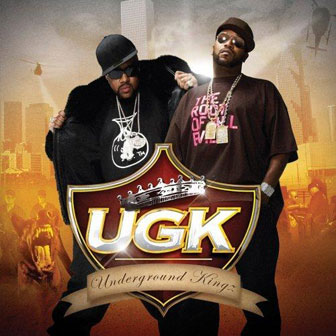 "Underground Kingz" album by UGK